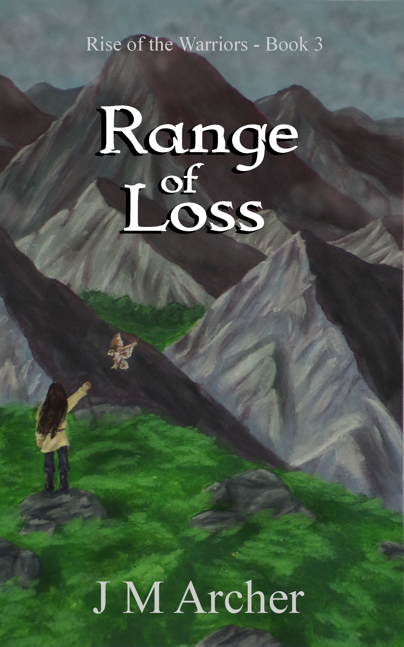Range of Loss (Rise of the Warriors #3)