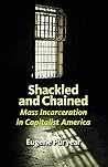 Shackled and Chained by Eugene Puryear