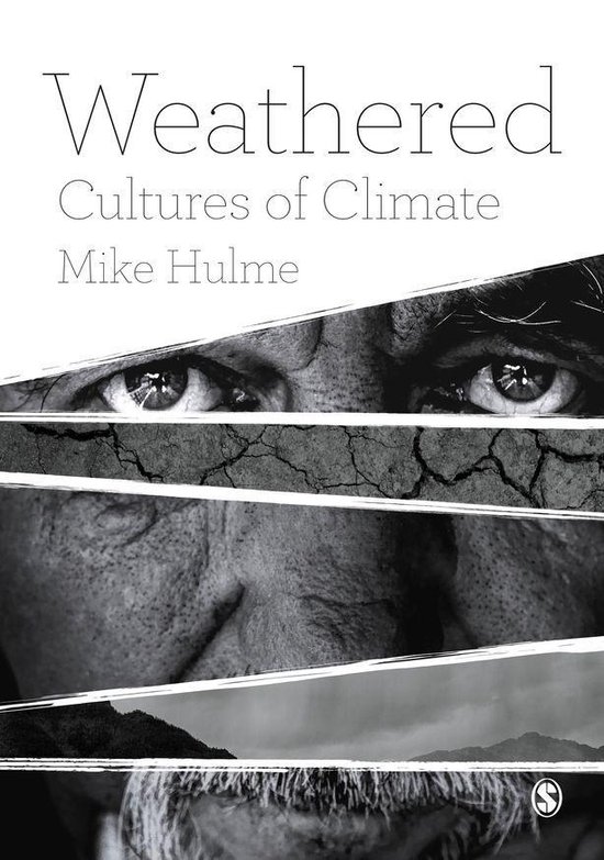 Weathered: Cultures of Climate (Kindle Edition)