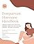 Postpartum Hormone Handbook...