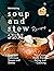 Satisfying Soup and Stew Re...