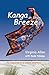 Kanga in the Breeze: The Tr...