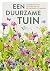 Een duurzame tuin: Handboek...