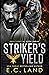 Striker's Yield (Devil's Riot MC #12)
