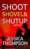 Shoot Shovel and ...