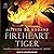 Fireheart Tiger