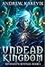 Undead Kingdom (Revenant's Revenge #1)