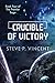 Crucible of Victory (The Fr...