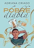 Pobre diabla (Trilogía Cliché, #2)