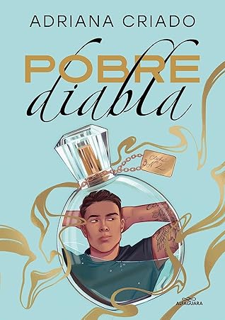 Pobre diabla (Trilogía Cliché, #2)