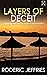 LAYERS OF DECEIT an utterly gripping crime mystery full of twists (Mallorca Murder Mysteries Book 9)