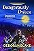 Dangerously Driven: A Broken Riders Novel