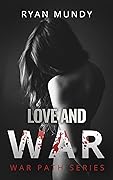 Love and War