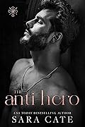 The Anti-Hero (The Goode Brothers, #1)