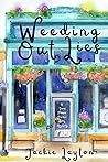 Weeding Out Lies by Jackie  Layton