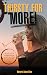 Thirsty for more! by Marjorie Adams-Fiore