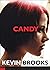 Candy by Kevin Brooks