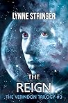 The Reign by Lynne Stringer