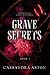 Grave Secrets (Prophecies of Angels and Demons, #1)