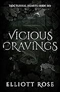 Vicious Cravings (Nocturnal Hearts #3)