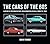 The Cars of the 60s by Gavin Farmer