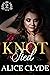 Knot Tied by Alice Clyde