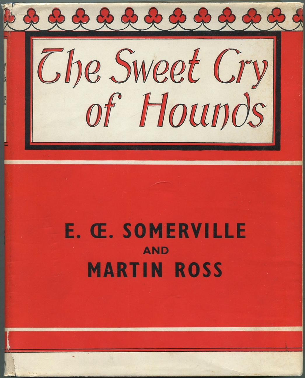 The Sweet Cry of Hounds (Hardcover)