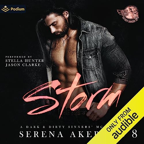Storm (Dark and Dirty Sinners' MC, #8)