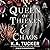 A Queen of Thieves & Chaos (Fate & Flame, #3)