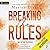Breaking the Rules (The Dating Playbook #2)