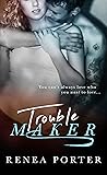 Troublemaker