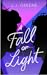 A Fall of Light
