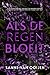 Als de regen bloeit