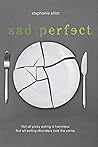 Sad Perfect: A Novel