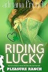 Riding Lucky