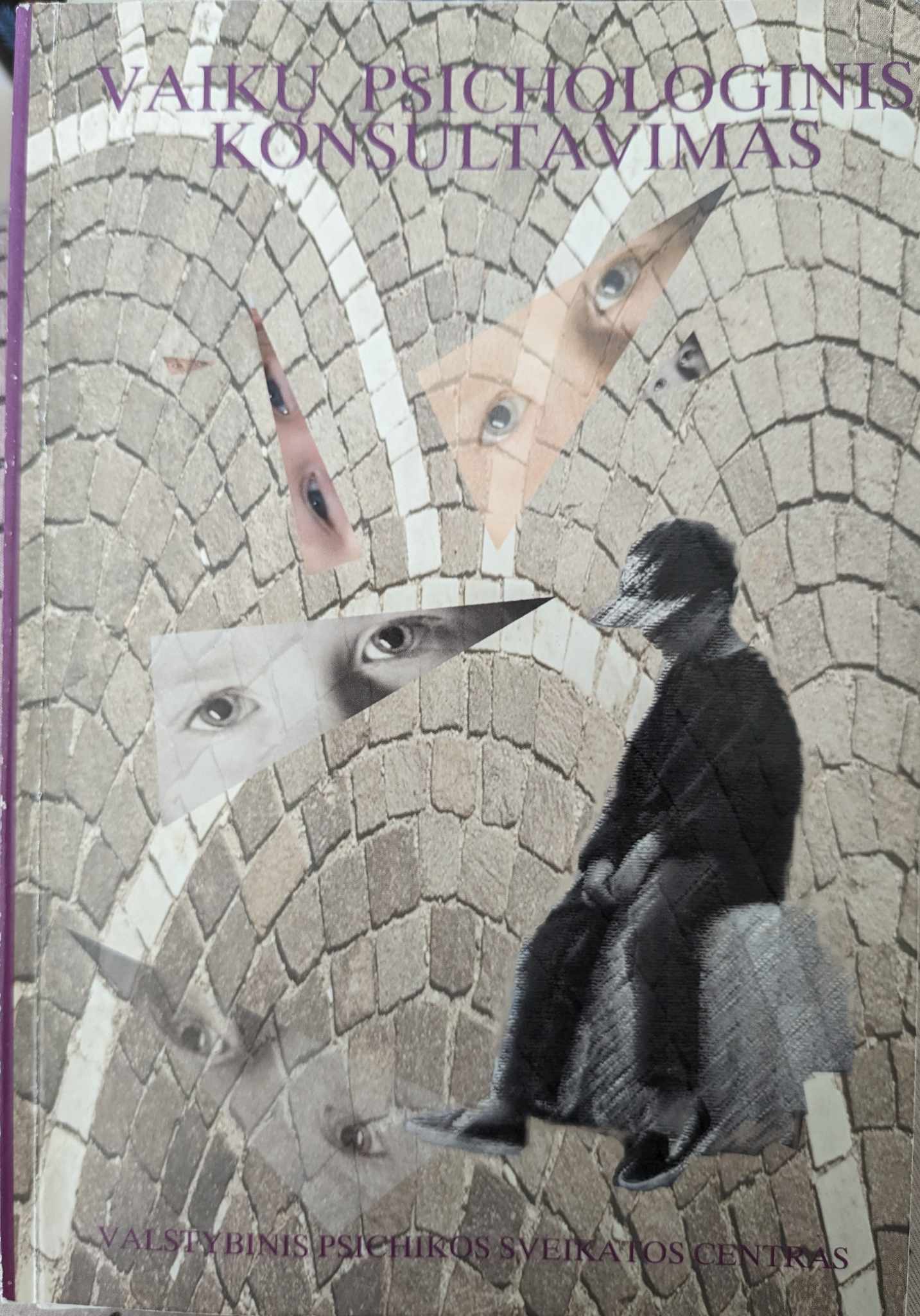 Vaikų psichologinis konsultavimas (Paperback)