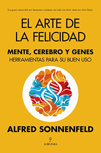 El arte de la felicidad (Spanish Edition)