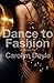 Dance to Fashion