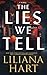 The Lies We Tell
