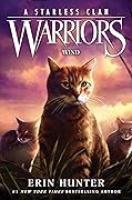 Wind (Warriors: A Starless Clan #5)