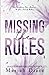 Missing the Rules