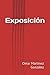 Exposición (Micro relatos d...