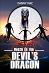 Death to the Devil's Dragon (Flying People #4)