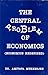 The Central Problem of Econ...