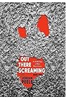 Out There Screami...