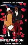 The Infiltration: A Knight's Tale Romance The Infiltration: A Knight's Tale Romance