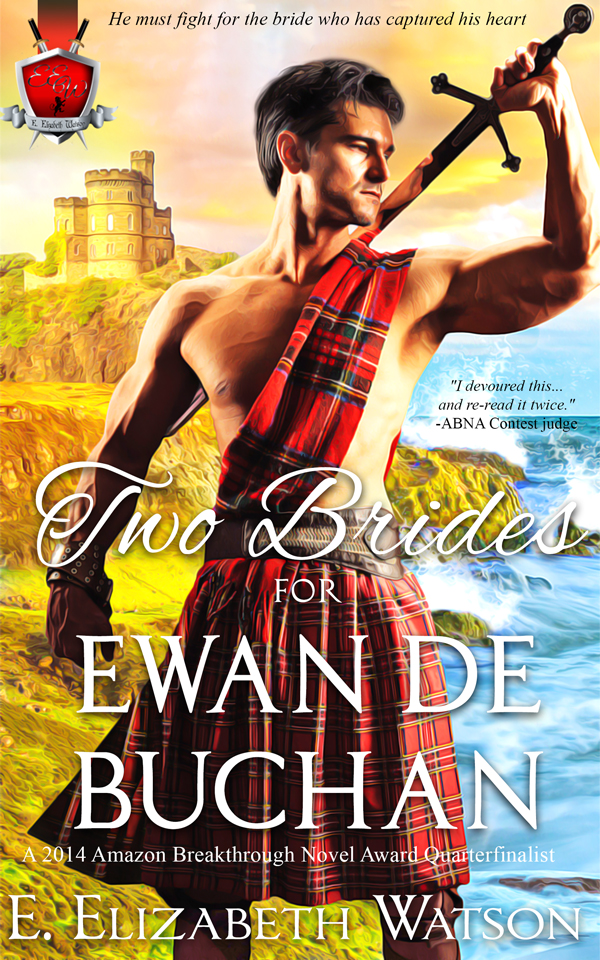 Two Brides for Ewan de Buchan (Kindle Edition)