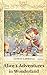 Alice’s Adventures in Wonderland by Lewis Carroll