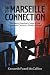 The Marseille Connection: T...