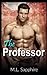 The Professor: An Older Man...